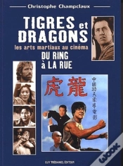 Capa do artigo Tigres Et Dragons Du Ring À La Rue