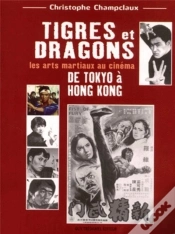 Capa do artigo Tigres Et Dragons - Les Arts Martiaux Au Cinéma