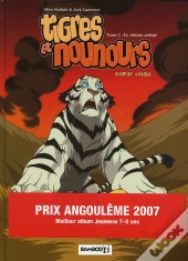Tigres Et Nounours ; Premier Voyage T.2 ; Le Château Assiégé
