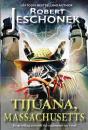 Tijuana, Massachusetts - Preview
