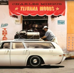 Capa do artigo Tijuana Moods (+2 Bonus Tracks) - Vinil
