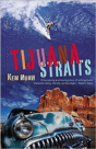 Tijuana Straits - Preview