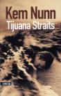 Tijuana Straits - Preview