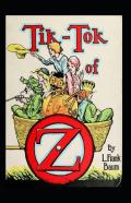 Tik-Tok Of Oz Annotated