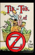 Tik-Tok Of Oz Annotated
