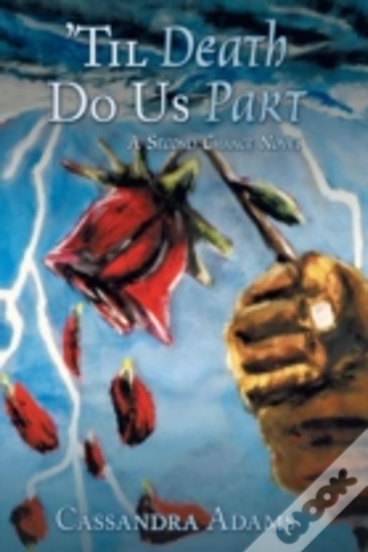 'Til Death Do Us Part: A Second Chance Novel
