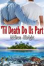 Til Death Do Us Part - Preview