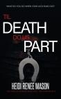 'Til Death Do Us Part - Preview