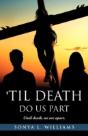 Til Death Do Us Part - Preview