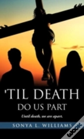 Til Death Do Us Part