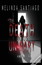 'Til Death Do Us Un-Part