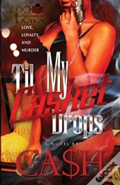 Til My Casket Drops