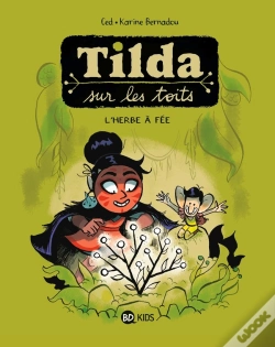 Capa do artigo Tilda Sur Les Toits Tome 3 : L'Herbe À Fée