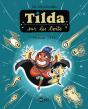 Tilda Sur Les Toits Tome 5 : Masque Off ! - Preview