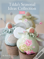 Tilda'S Seasonal Ideas Collection