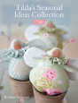 Tilda'S Seasonal Ideas Collection - Preview
