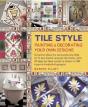 Tile Style Painting & Decorating Your Own Designs - Preview