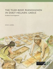 Capa do artigo Tiled-Roof Phenomenon In Early Helladic Greece