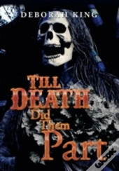 Till Death Did Them Part