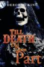 Till Death Did Them Part - Preview
