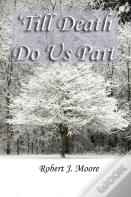 'Till Death Do Us Part