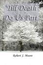 'Till Death Do Us Part - Preview