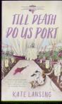 Till Death Do Us Port - Preview