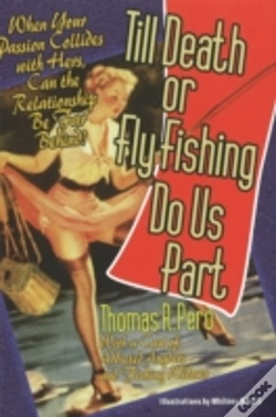 Capa do artigo Till Death Or Fly Fishing Do Us Part