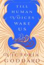 Till Human Voices Wake Us - Preview