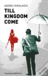 Till Kingdom Come