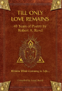 Till Only Love Remains - Preview