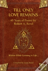 Till Only Love Remains