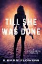 Till She Was Done - Preview