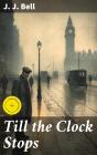 Till The Clock Stops - Preview
