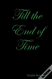 Till The End Of Time