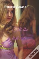 Till The Last Note