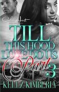 Till This Hood Love Do Us Part 3