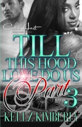 Till This Hood Love Do Us Part 3