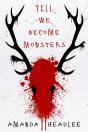 Till We Become Monsters - Preview