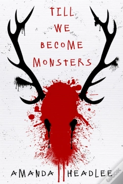 Capa do artigo Till We Become Monsters