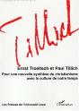 Tillich ; Pour Une Nouvelle Synthese Du Christianisme Avec La Culture De Notre Temps - Preview