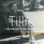 Tillie: - Preview