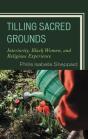 Tilling Sacred Grounds - Preview