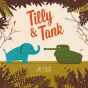 Tilly And Tank - Preview