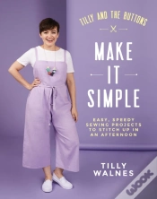 Capa do artigo Tilly And The Buttons: Make It Simple