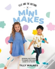Capa do artigo Tilly And The Buttons: Mini Makes