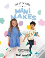 Capa do artigo Tilly And The Buttons: Mini Makes
