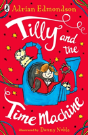 Tilly And The Time Machine - Preview