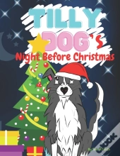 Tilly Dog'S