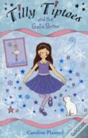 Capa do artigo Tilly Tiptoes And The Gala Show